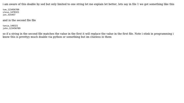 Unix & Linux: Possible to replace string if match string in two files? смотреть онлайн