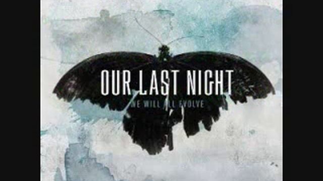 our last night Into the future lyrics смотреть онлайн