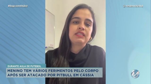 PITBULL ATACA GAROTO DE 9 ANOS EM CÁSSIA