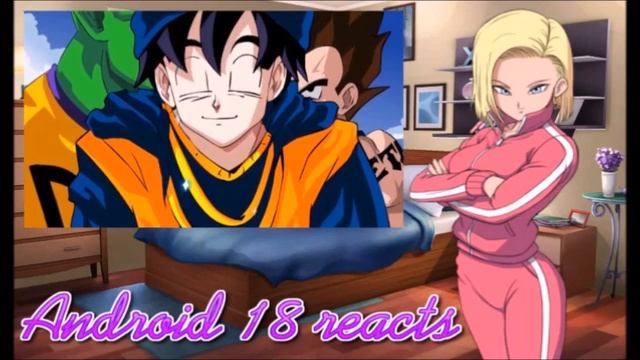 Android 18 reacts to Chi Chi do you love me ANIMATED! смотреть онлайн
