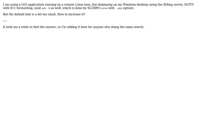 Font size with XMing X11 forwarding too small смотреть онлайн
