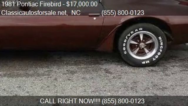 1981 Pontiac Firebird for sale in Nationwide, NC 27603 at C #VNclassics смотреть онлайн