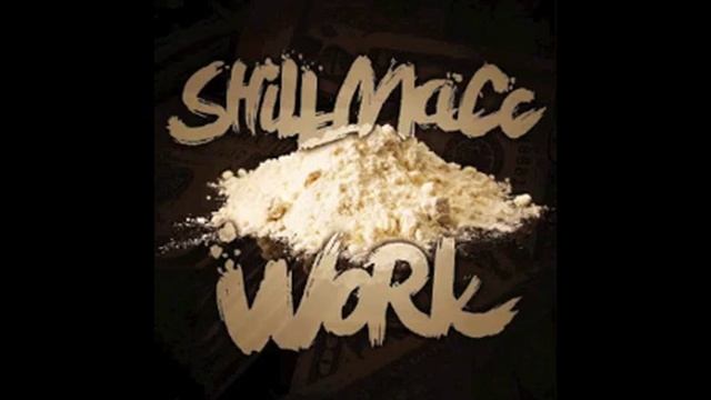 Shill Macc - Work #New #2015 #itunes #UGR смотреть онлайн