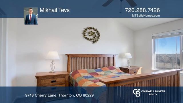 Mikhail Tevs presents 9718 Cherry Lane Thornton, CO | ColdwellBankerHomes.com смотреть онлайн
