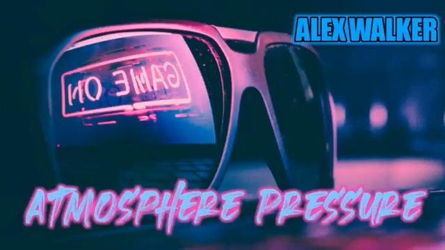 Alex Walker - Atmosphere Pressure