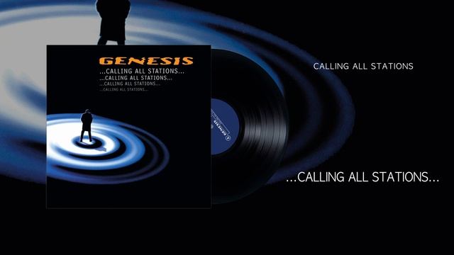 Genesis - Calling All Stations (Official Audio)