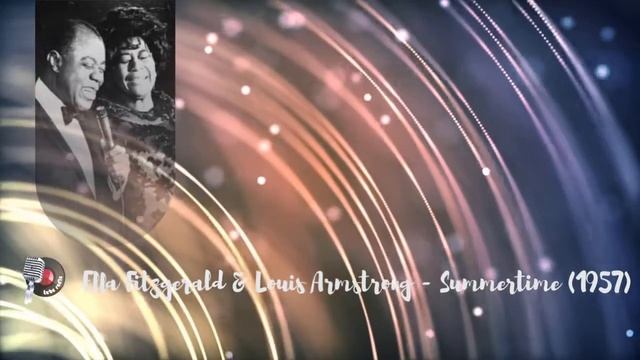 Ella Fitzgerald & Louis Armstrong - Summertime (1957)