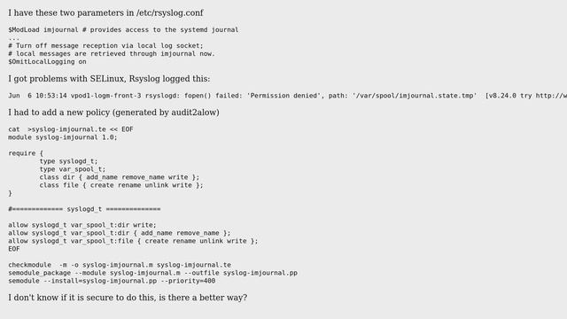 Unix & Linux: Rsyslog in not logging due to Selinux, is my workaround ok смотреть онлайн