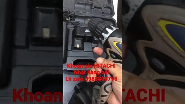 Khoan Pin Hitachi cầm tay hàng bãi 0988808796 #maykhoan #khoanpin #khoanpinnhatbai #khoancamtay смотреть онлайн