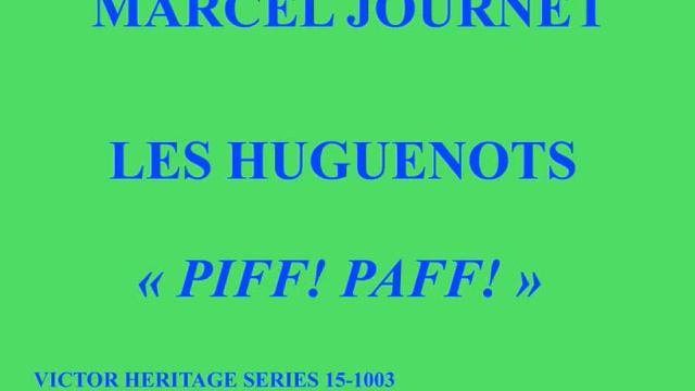 Marcel Journet les Huguenots Piff!Paff! Victor Heritage Series 15 1003 recorded 01 14 1910 смотреть онлайн