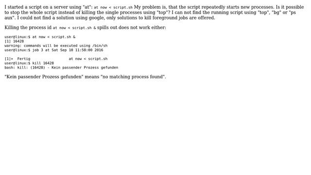 Unix & Linux: How to end a script submitted by "at" starting new processes? смотреть онлайн