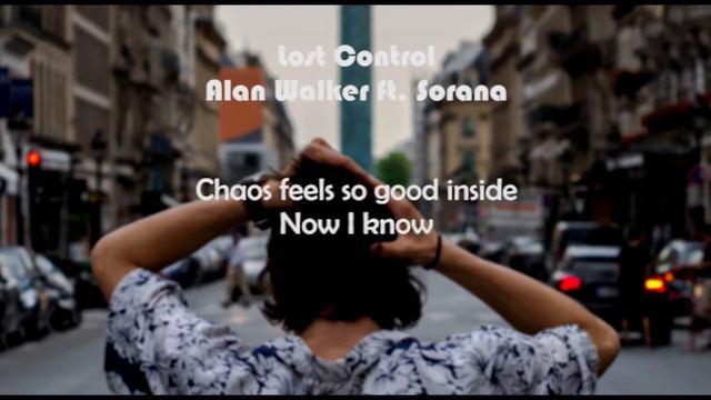Alan Walker Ft. Sorana ‒ Lost Control (Lyrics)