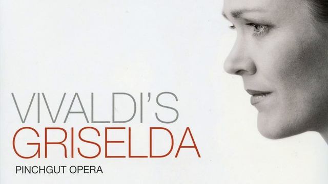 Griselda, RV 718, Act II Scene 10: Recitative. De' tuoi bei sguardi, o cara (Gualtiero,... смотреть онлайн