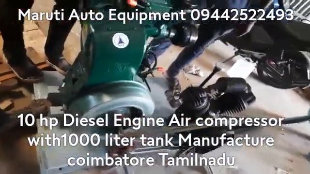 10 hp Diesel Engine Air compressor with1000 liter tank Manufacture coimbatore TN смотреть онлайн