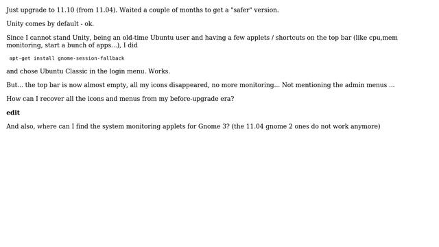 Ubuntu: How do I recover my applets / settings in the GNOME fallback session after a 11.10 upgrade? смотреть онлайн