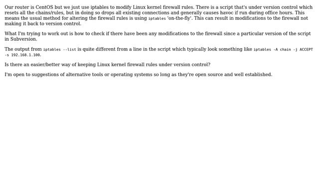 How might one version control Linux kernel firewall rules? смотреть онлайн