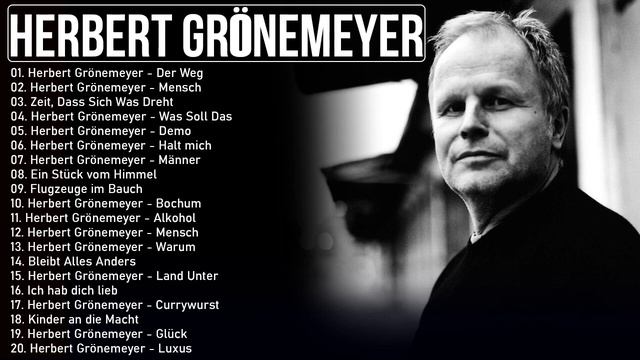 Herbert Grönemeyer Die besten Songs aller Zeiten Best of Herbert Grönemeyer смотреть онлайн