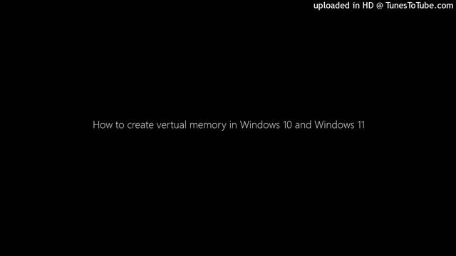 How to create virtual memory in Windows 10 and Windows 11 смотреть онлайн