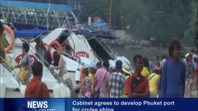 Cabinet Agrees To Develop Phuket Port For Cruise Ships