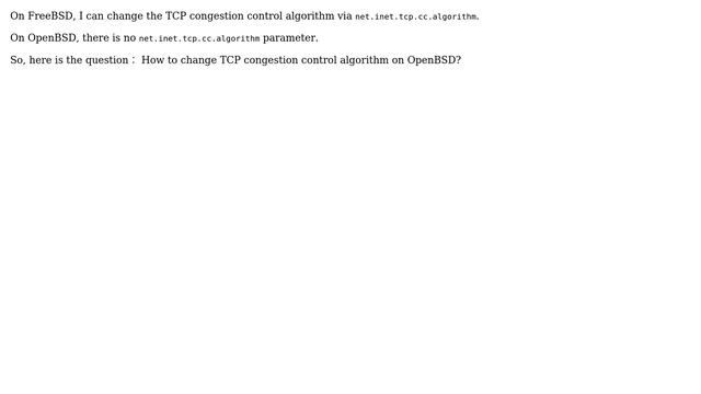Unix & Linux: How to change TCP congestion control algorithm on OpenBSD? смотреть онлайн