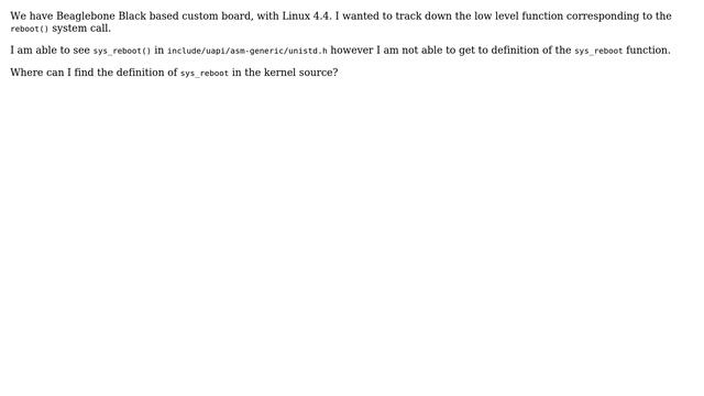 How to track down sys_reboot function in Linux kernel for ARM architecture? смотреть онлайн