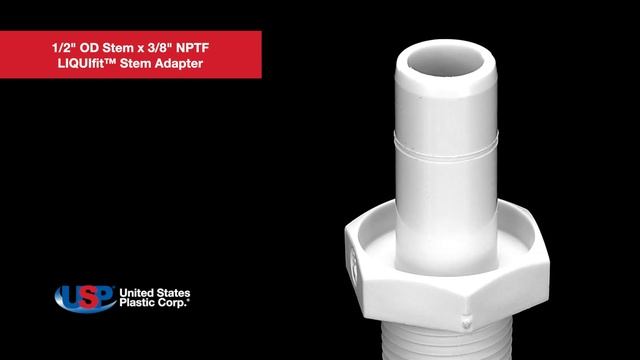 1/2" OD Stem x 3/8" NPTF LIQUIfit™ Stem Adapter | U.S. Plastic Corporation® смотреть онлайн