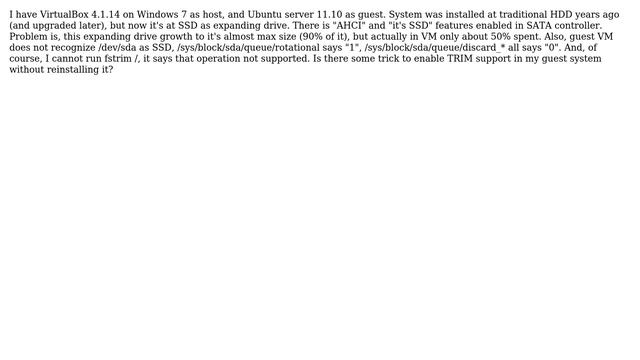 Unix & Linux: Throwing TRIM support in Ubuntu guest at Win7-Virtualbox host смотреть онлайн