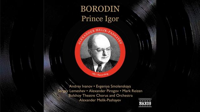 Act I Scene 1: Recitative: Knyazyu Galitskomu slava! (Long live Prince Galitsky!) (Prince's... смотреть онлайн