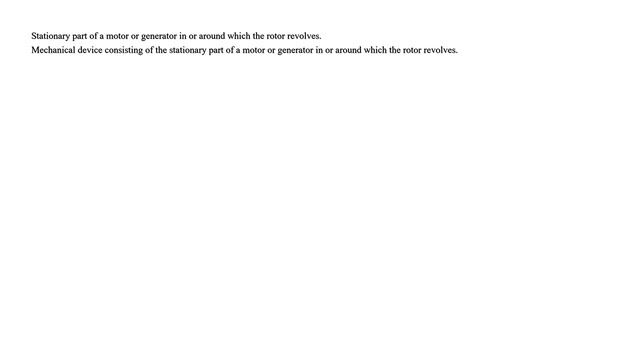 Definition of the word "Stator" смотреть онлайн