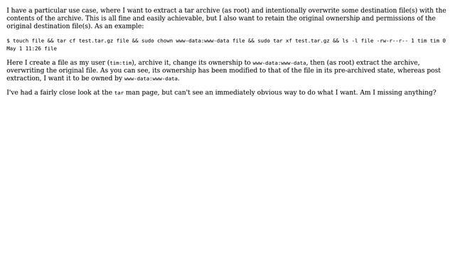 Can I extract an overwriting tar archive, while retaining the ownership of the original... смотреть онлайн