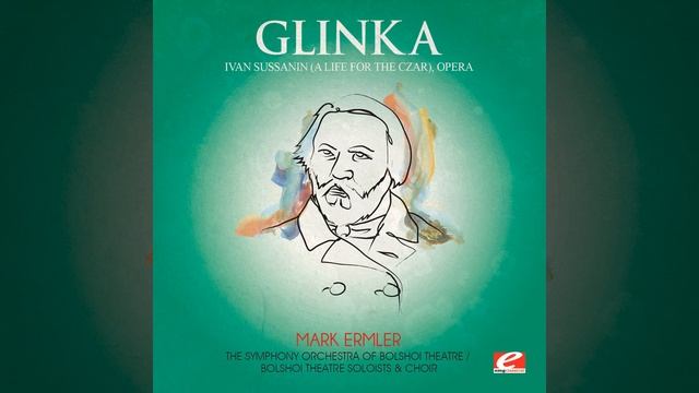Ivan Sussanin (A Life For The Czar) , Opera: Act III