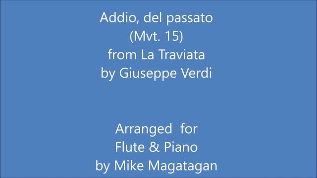 Addio, del passato (Mvt. 15) from "La Traviata" Flute & Piano смотреть онлайн