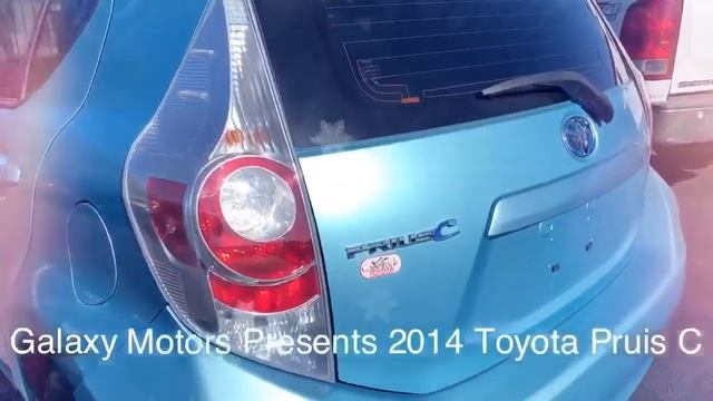 Galaxy Motors Presents: 2014 Toyota Prius C смотреть онлайн