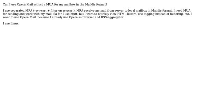 Can I use Opera Mail as just a MUA? смотреть онлайн