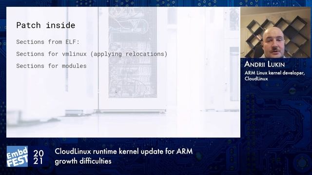 Embedded Fest 2021. Andrii Lukin. CloudLinux runtime kernel update for ARM growth difficulties смотреть онлайн