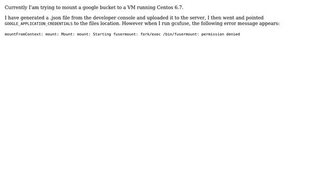 DevOps & SysAdmins: Fusing a google bucket on centos 6.7 permission error смотреть онлайн