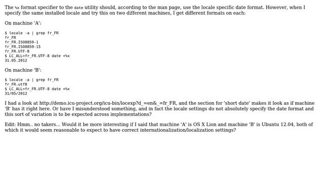 Unix & Linux: Should 'LC_ALL=fr_FR.UTF-8 date +%x' give consistent results across machines? смотреть онлайн
