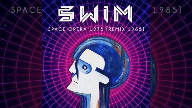 Space Opera 1975 : Remix 1985