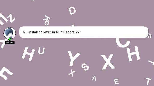 R : Installing xml2 in R in Fedora 27 смотреть онлайн