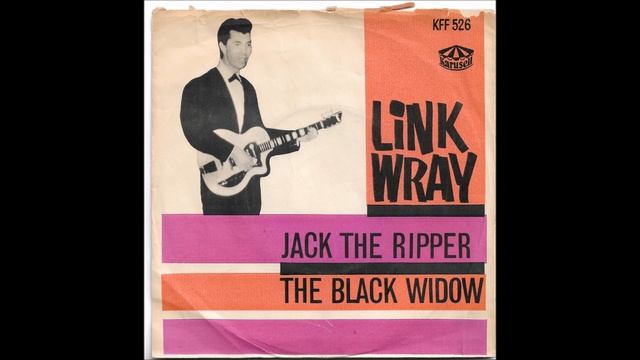 Link Wray & His Ray Men - The Black Widow смотреть онлайн