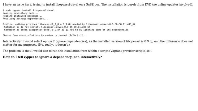 SUSE SLES 11: zypper: Ignore dependency in scripted setup смотреть онлайн