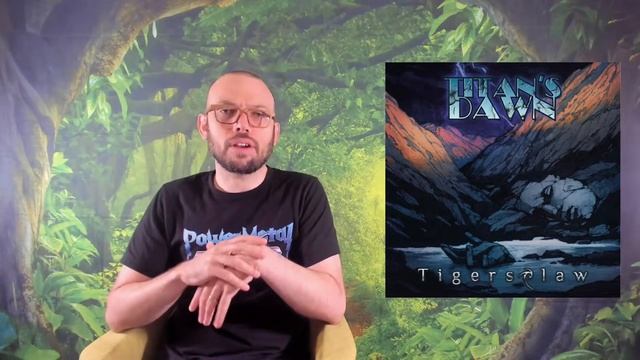 Tigersclaw - Titan's Dawn (Album Thoughts!!!)