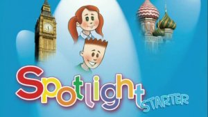 Spotlight Starter  Полное видео 1 класс