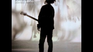 The Cure - Boys Don't Cry