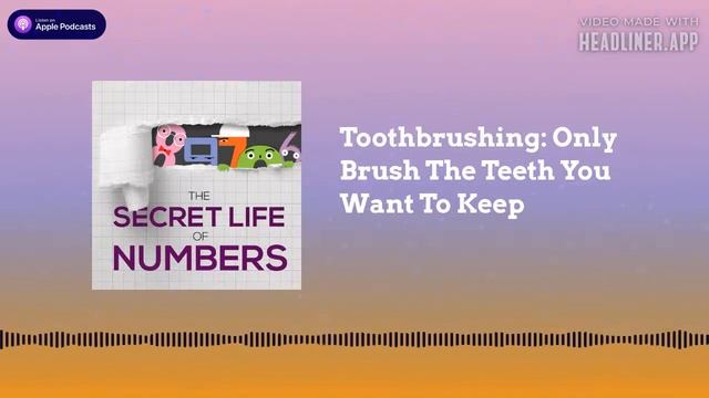 Toothbrushing: Only Brush The Teeth You Want To Keep смотреть онлайн