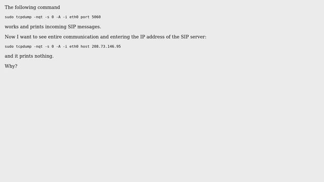 tcpdump prints nothing while trying to listen communication with sip server смотреть онлайн