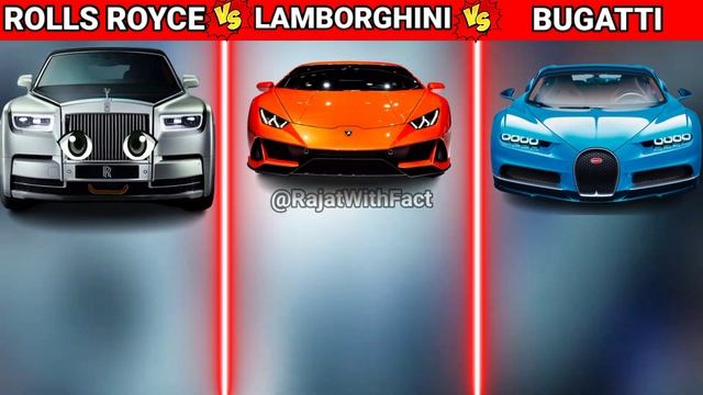 Rolls Royce Vs Lamborghini Vs Bugatti #rollsroyce #lamborghini #bugatti #vs