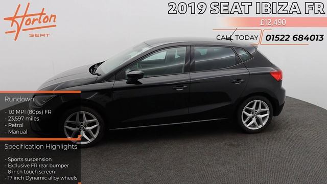 2019 SEAT Ibiza 1.0 MPI (80ps) FR | Horton SEAT | Exterior 360 & Specs