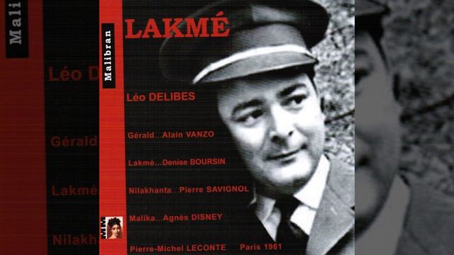 Lakmé, Act II: "Finale" (Gérald, Lakmé, Nilakhanta, Miss Rose, Miss Helen, Miss Benson,... смотреть онлайн