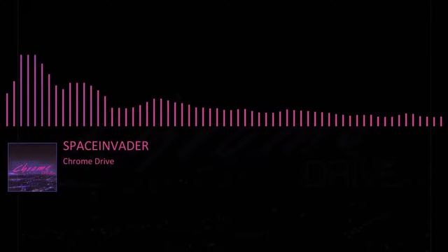 SPACEINVADER - Chrome Drive смотреть онлайн